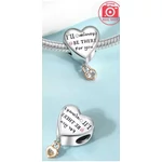 Pandora stílusú ezüst charm - I'll alwaysbe there for you
