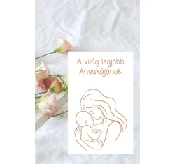 A világ legjobb Anyukájának -  Kísérőkártya