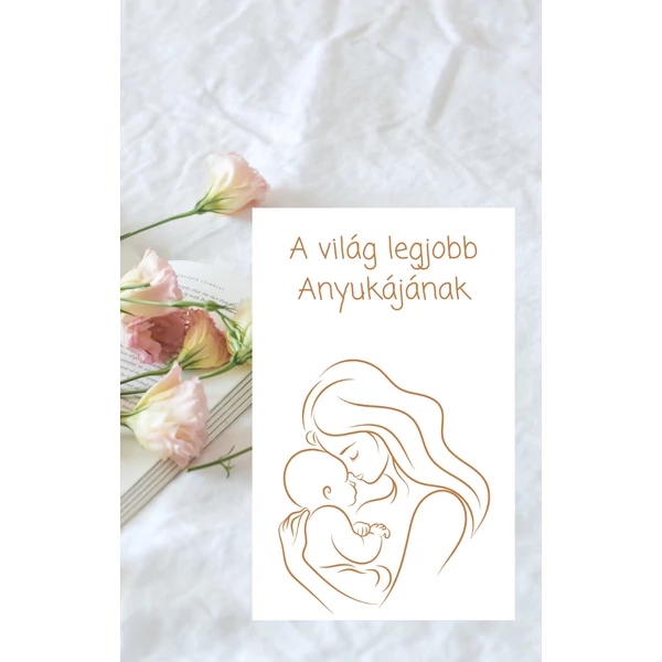 A világ legjobb Anyukájának -  Kísérőkártya